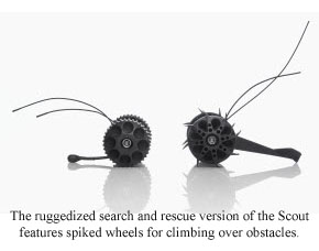 The ruggedized search and rescue version of the Scout features spiked wheels for climbing over obstacles.