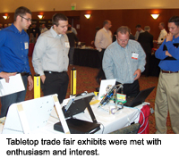 Tabletop trade fair exhibits were met with enthusiasm and interest.