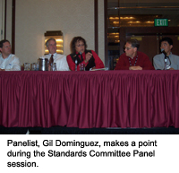 Panelist, Gil Dominguez, makes a point during the Standards Committee Panel session.