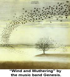 "Wind and Wuthering" by the music band Genesis